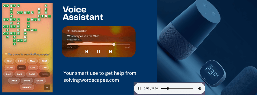 voice assistant solvingwordscapes.com